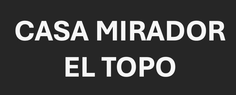 Casa Mirador El Topo — imagen 1